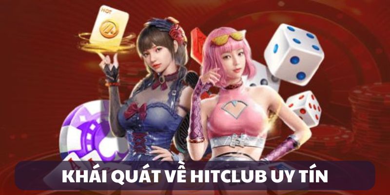 hitclub-uy-tin-gioi-thieu