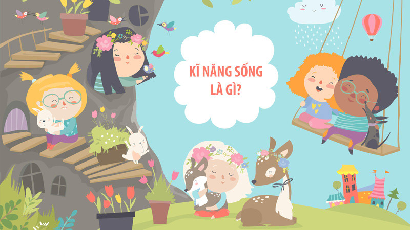 Kỹ năng sống là gì