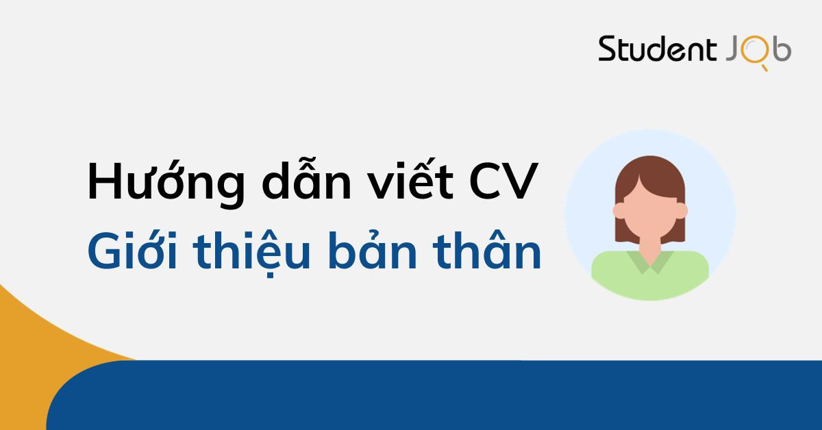 Giới thiệu bản thân trong CV