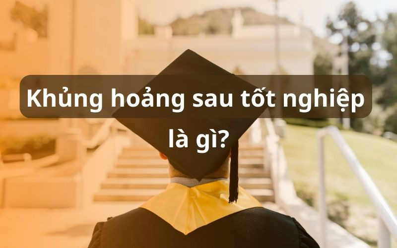 Làm sao để đối mặt với Khủng hoảng sau tốt nghiệp