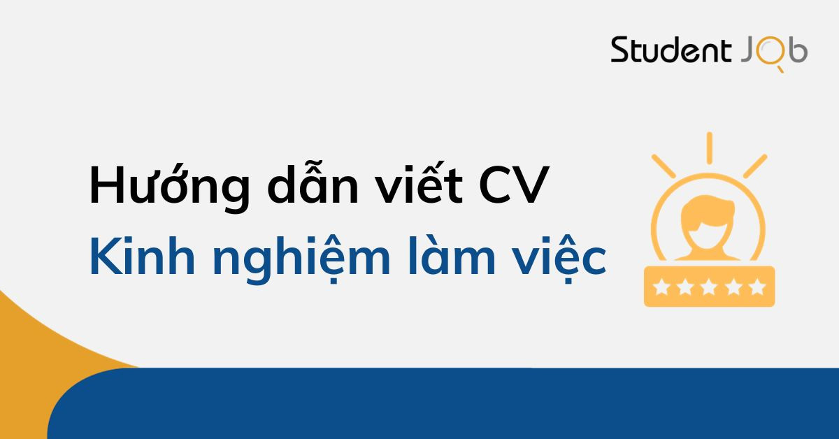 Kinh nghiệm làm việc trong CV