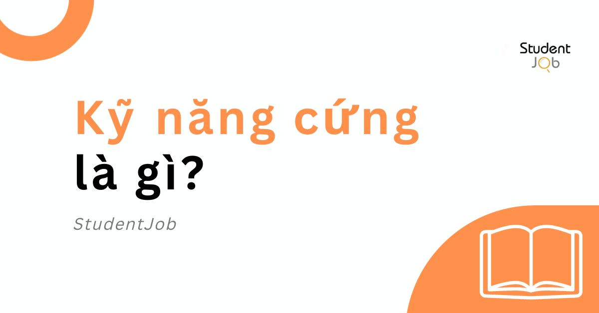 TOP 5 Kỹ năng cứng quan trọng cho Người lao động