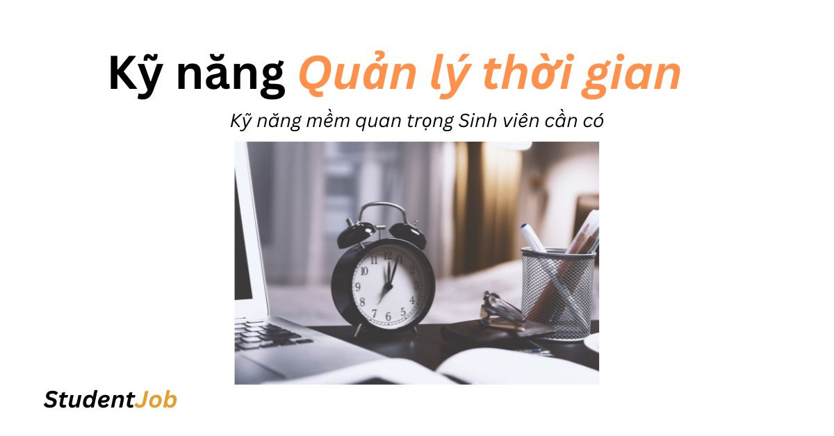 Kỹ năng Quản lý thời gian