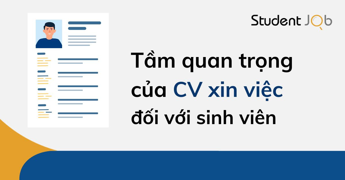 Cách viết CV xin việc cho sinh viên mới ra trường